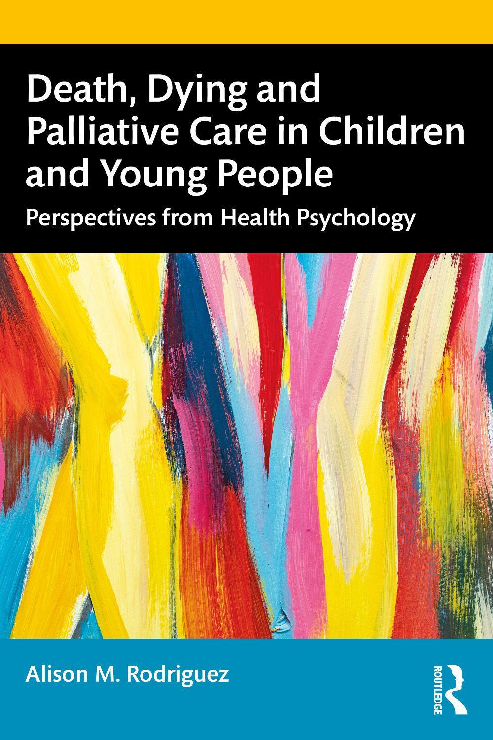 Death, Dying and Palliative Care in Children and Young People, 9781032374420
