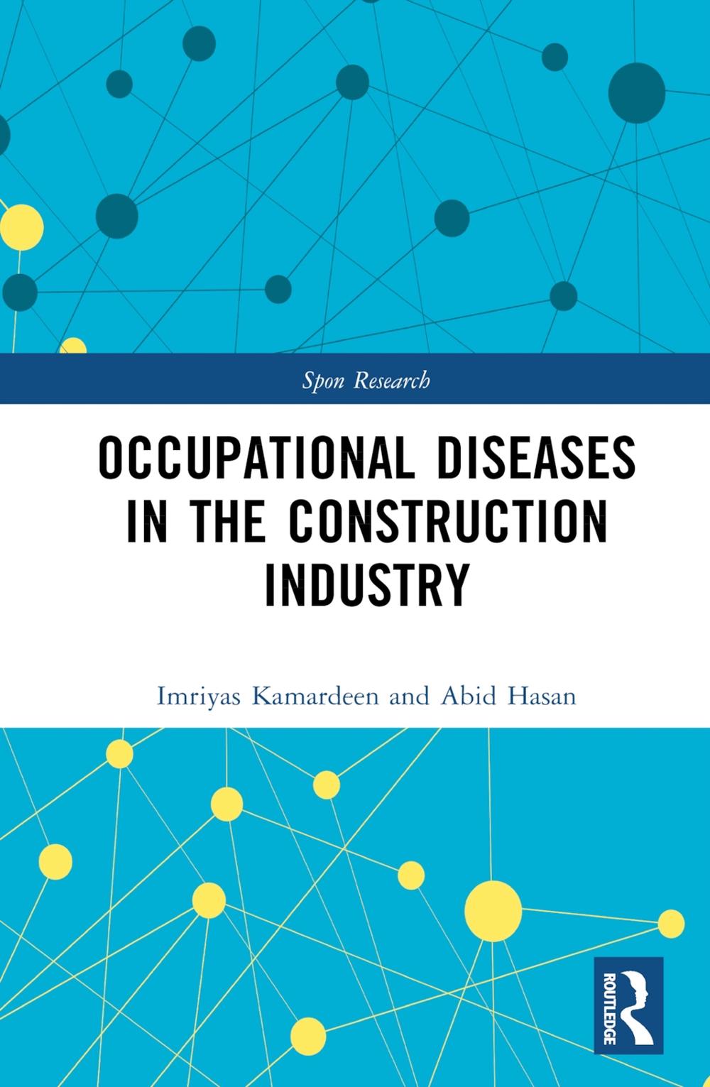 Occupational Diseases in the Construction Industry, 9781032380193