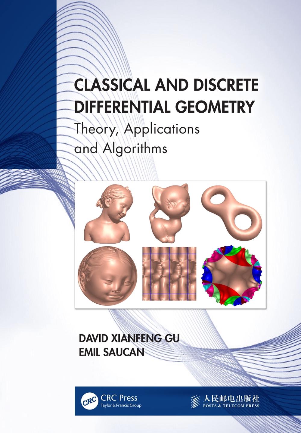 Classical and Discrete Differential Geometry, 9781032396200