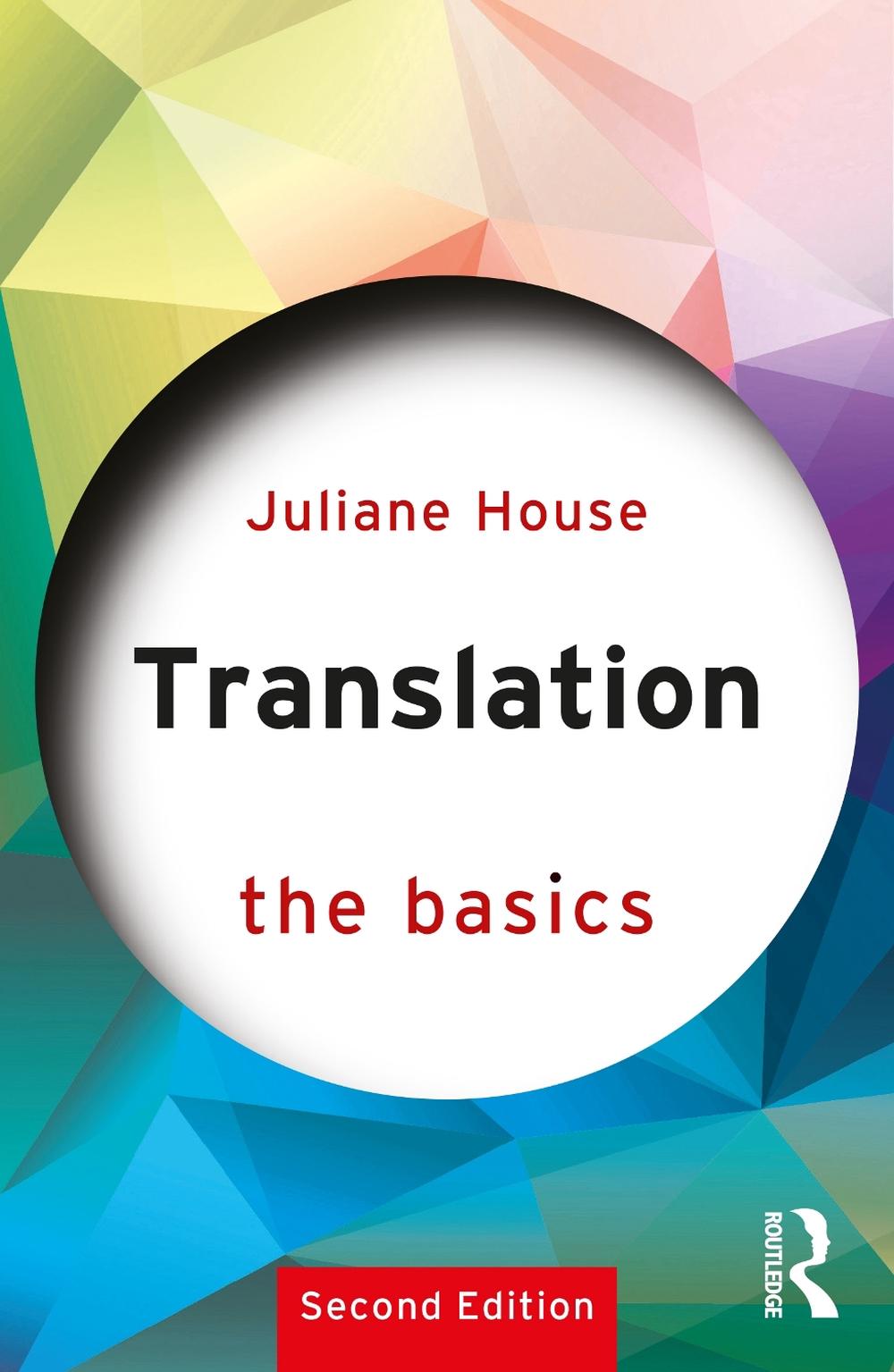 Translation: The Basics, 2nd Edition, 9781032407111