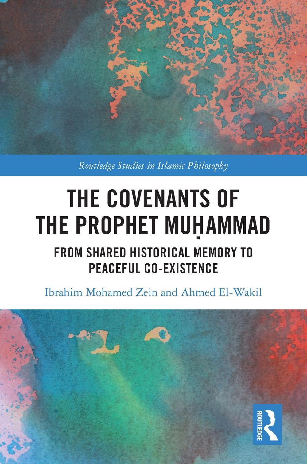 The Covenants of the Prophet Muḥammad, 9781032412344