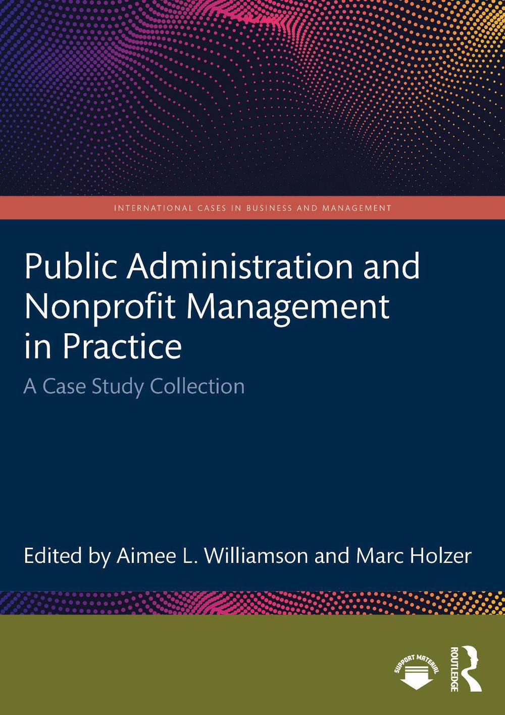 Public Administration and Nonprofit Management in Practice, 9781032426204