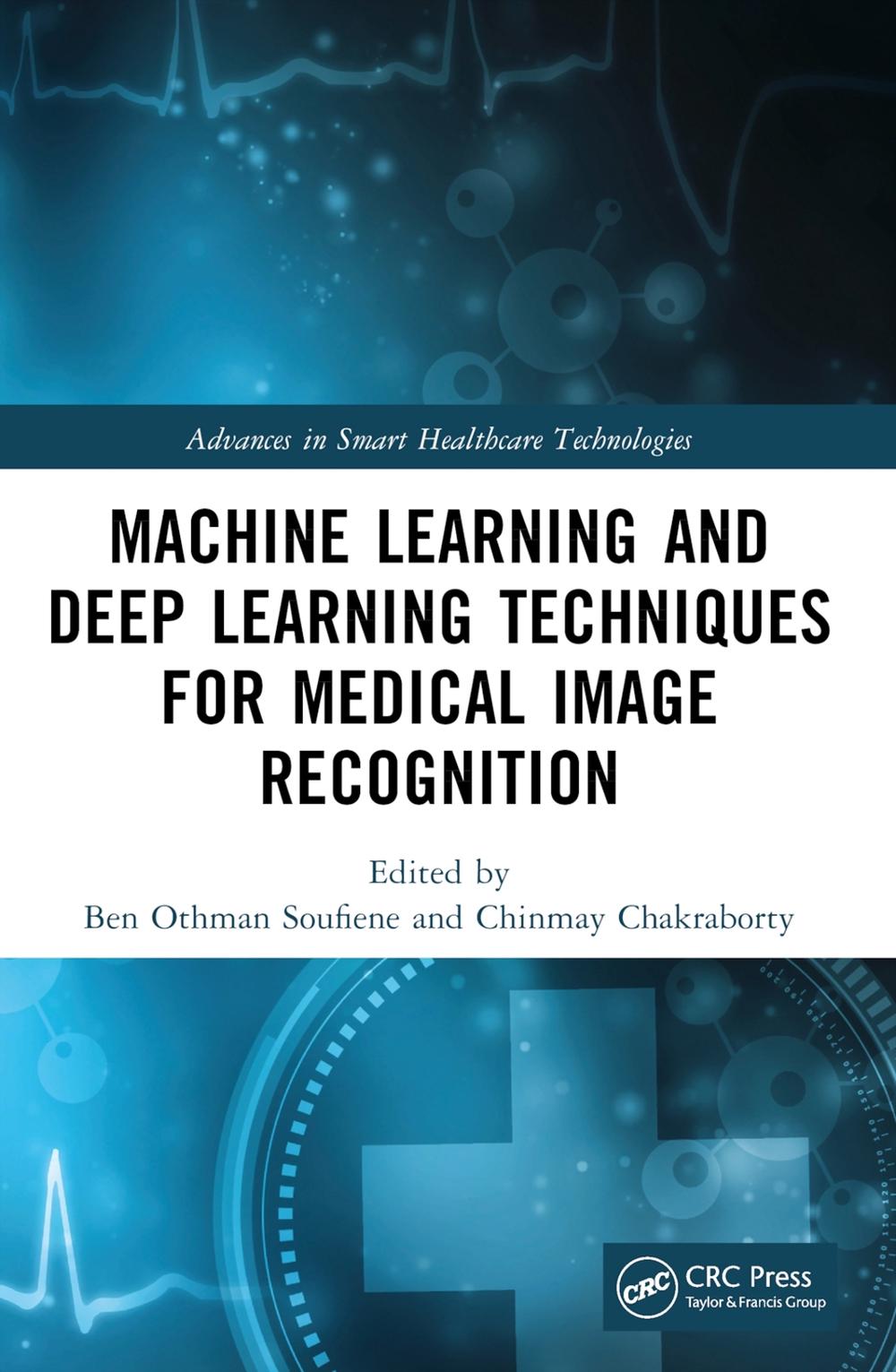 Machine Learning and Deep Learning Techniques for Medical Image ...