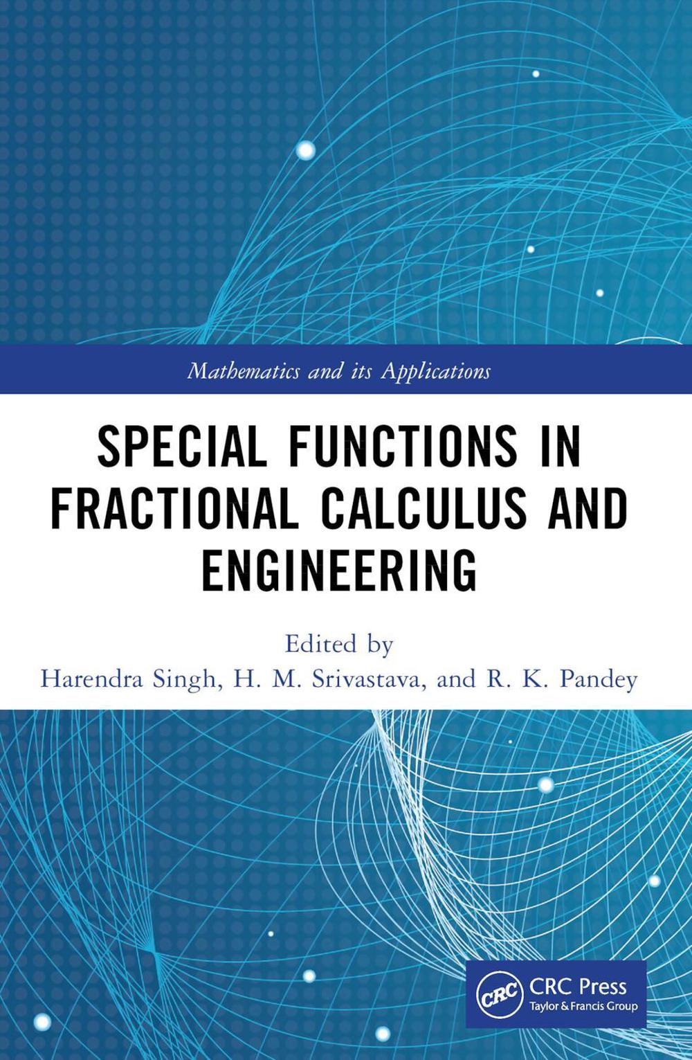 Special Functions in Fractional Calculus and Engineering, 9781032436029