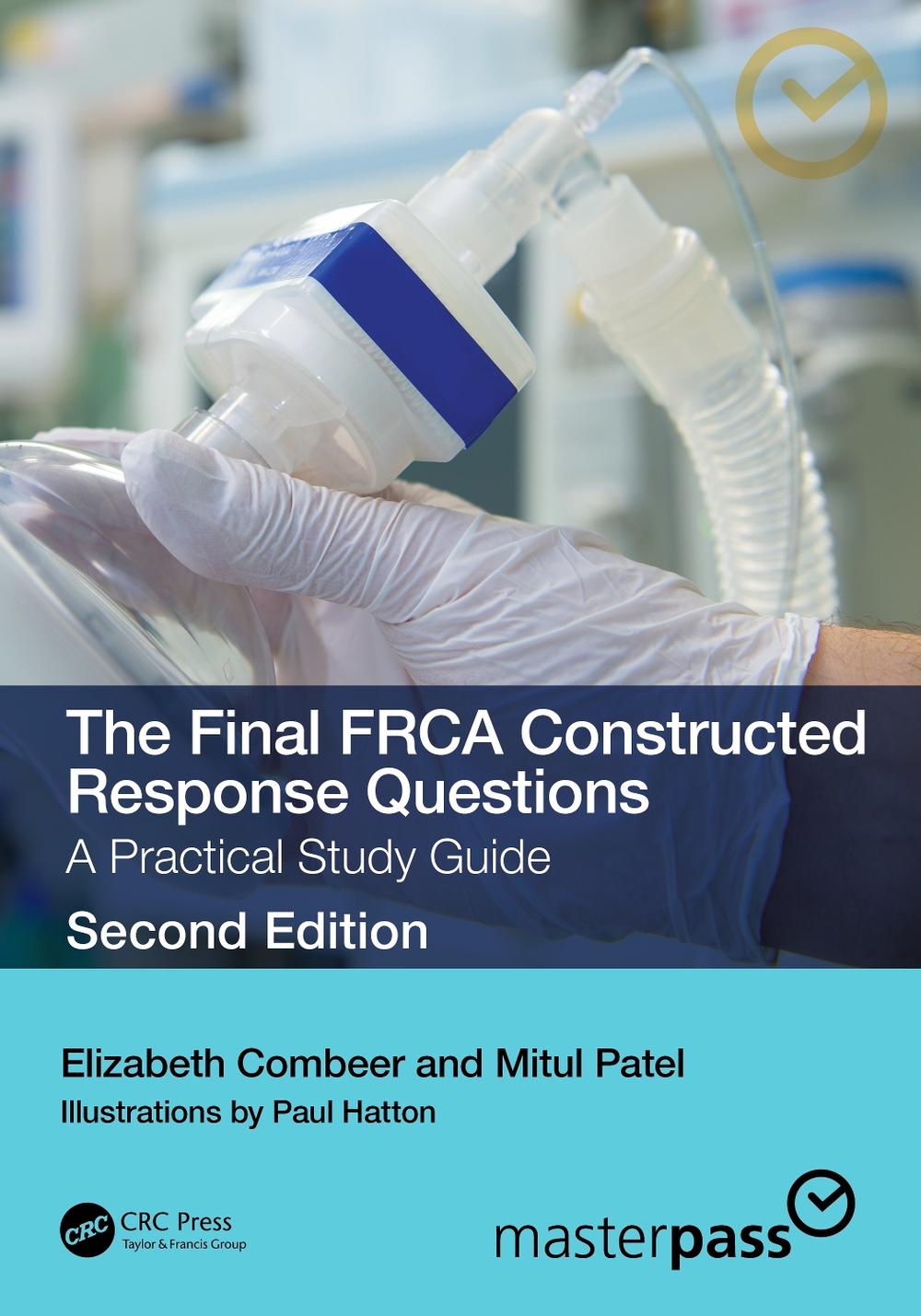 The Final FRCA Constructed Response Questions, 9781032445243