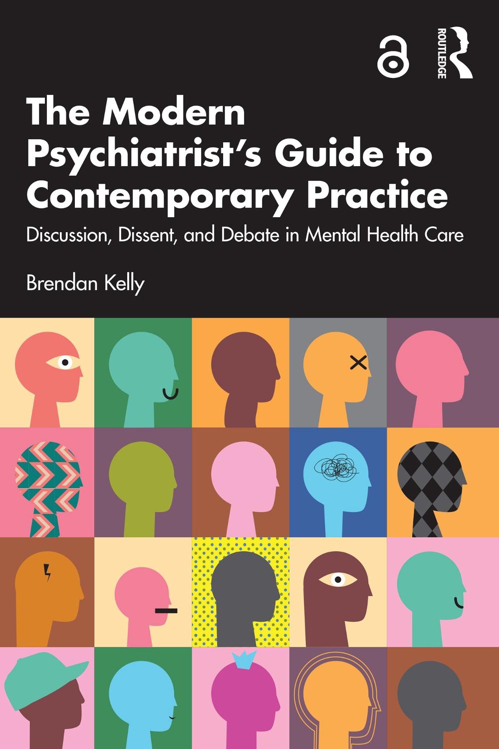 The Modern Psychiatrist’s Guide to Contemporary Practice by Brendan Kelly - ISBN: 9781032457420