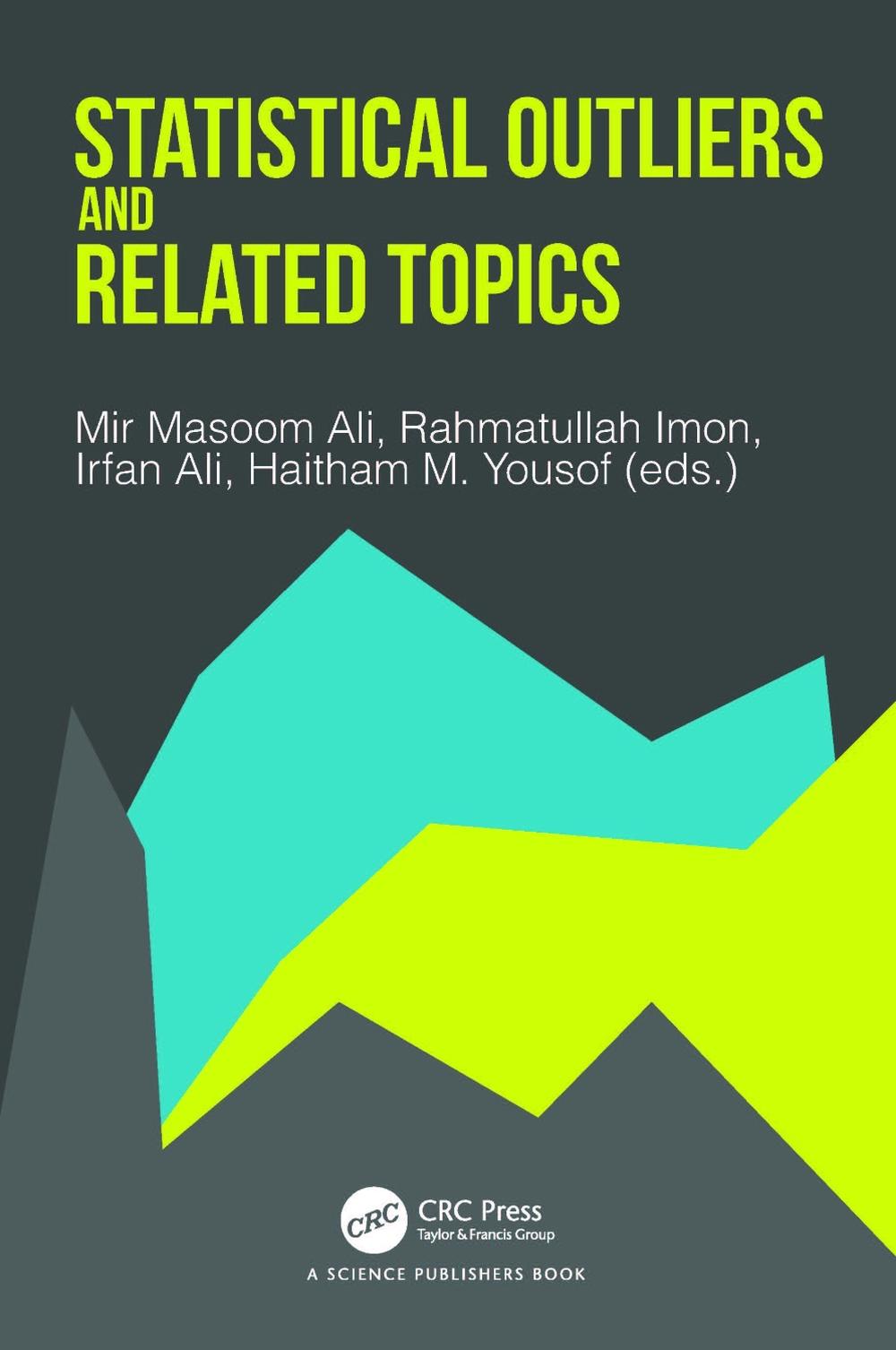 Statistical Outliers and Related Topics, 9781032460567