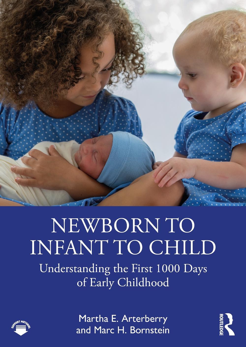 Newborn to Infant to Child, 9781032464411