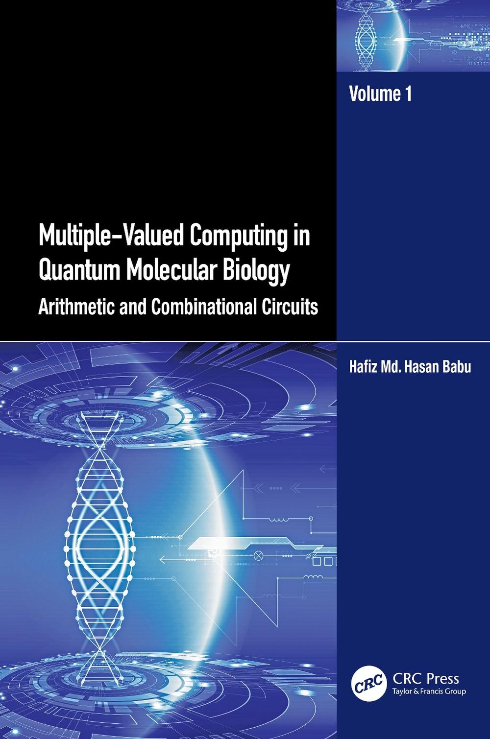 Multiple-Valued Computing in Quantum Molecular Biology, 9781032464916
