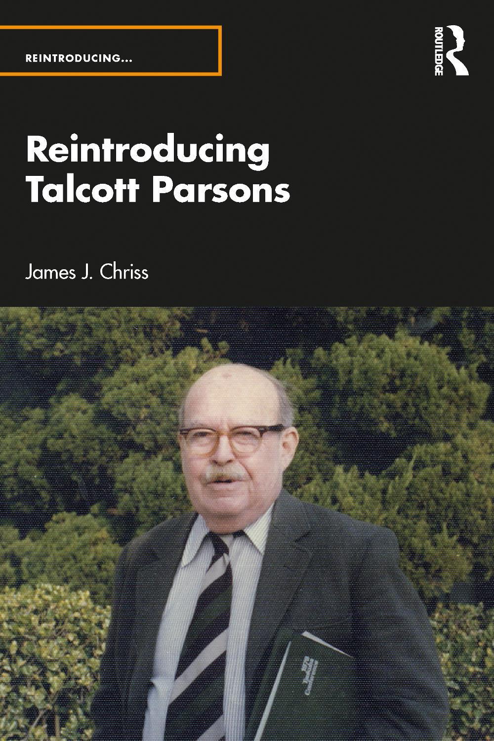 Reintroducing Talcott Parsons, 9781032473604
