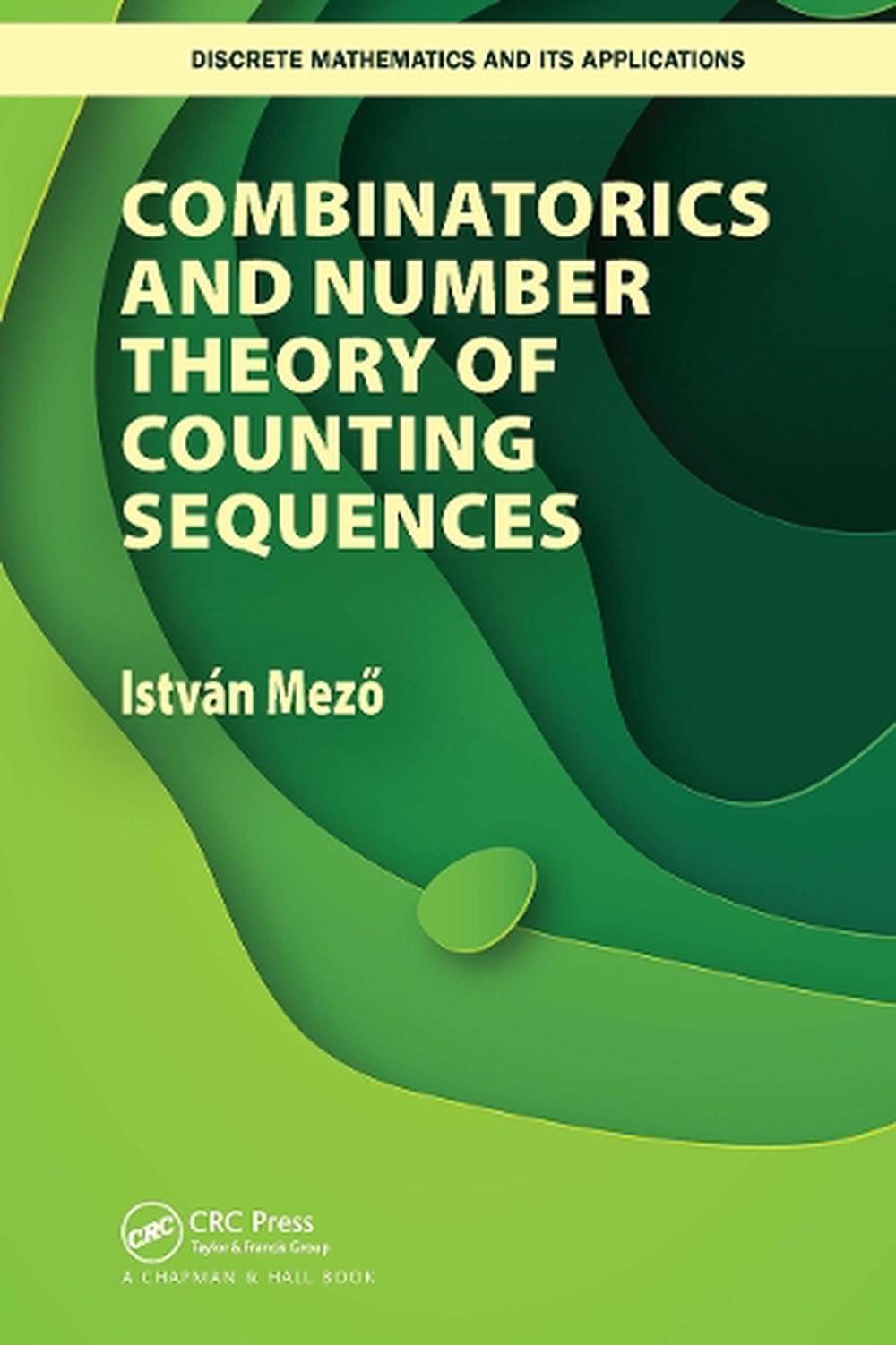 Combinatorics and Number Theory of Counting Sequences, 9781032475356