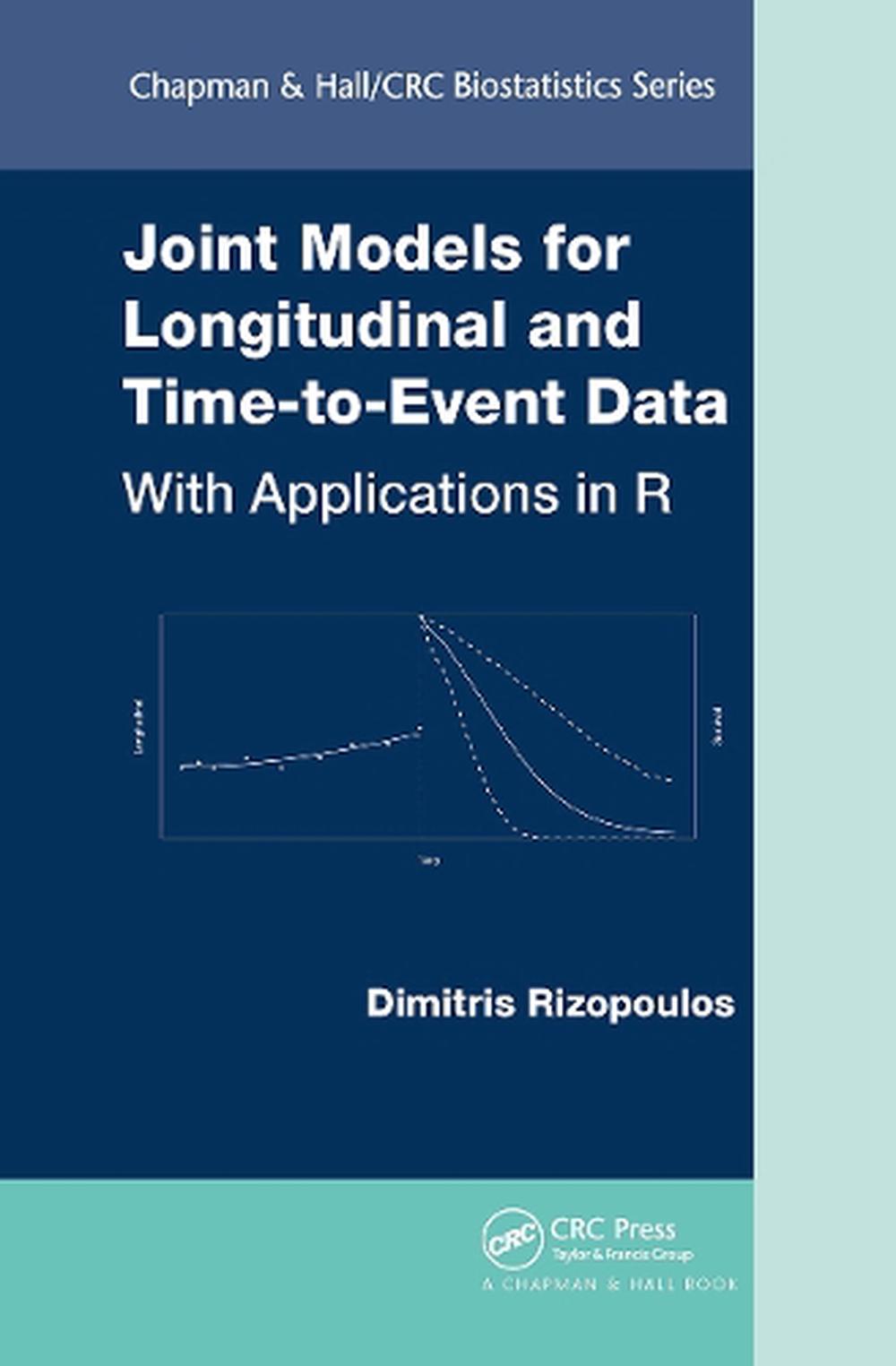 Joint Models for Longitudinal and Time-to-Event Data, 9781032477565