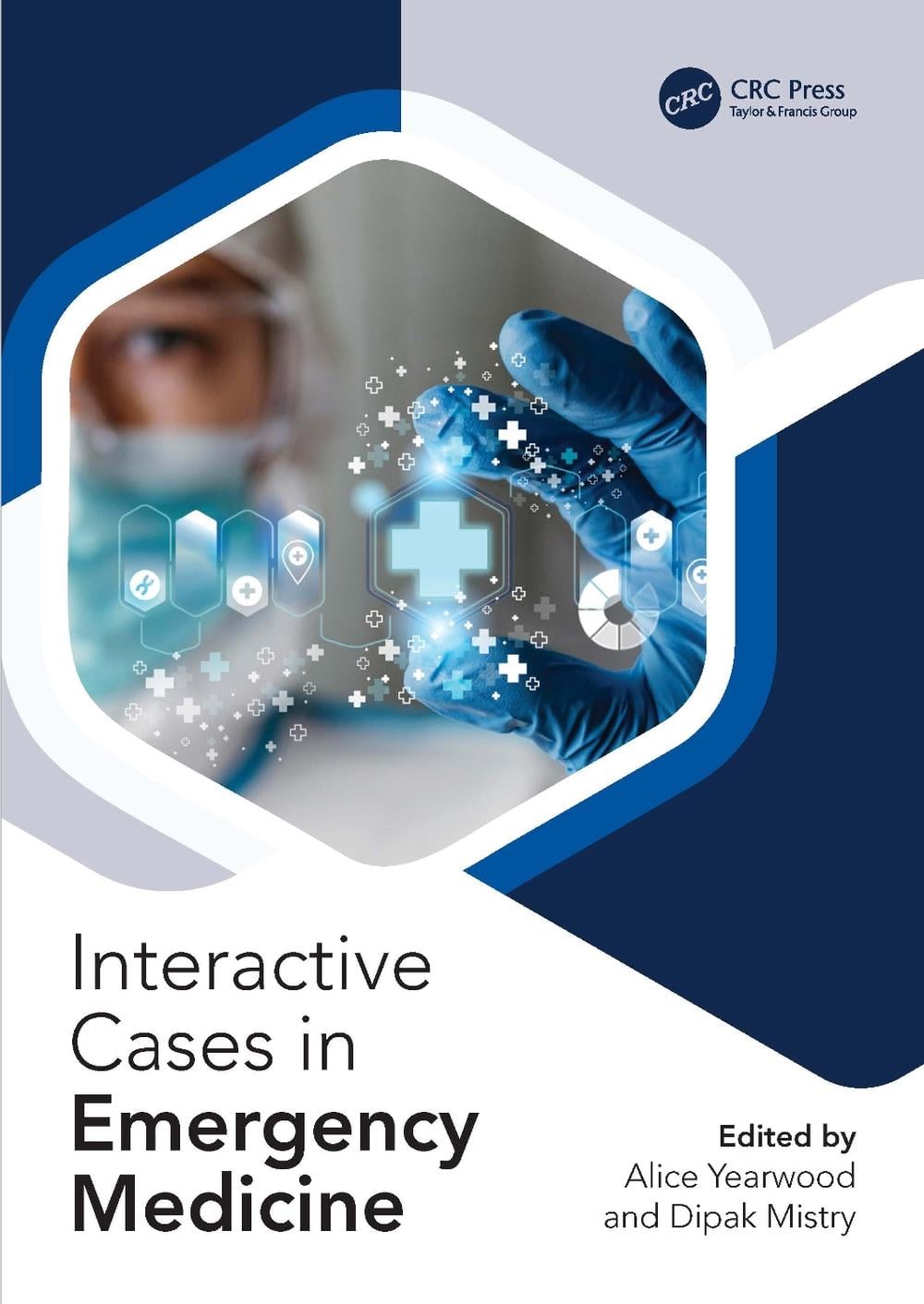 Interactive Cases in Emergency Medicine by Alice Yearwood - ISBN: 9781032479842