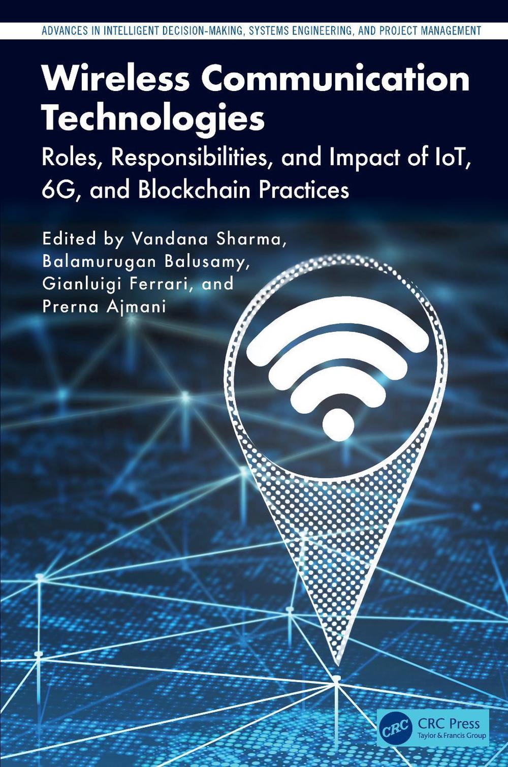 Wireless Communication Technologies, 9781032481647