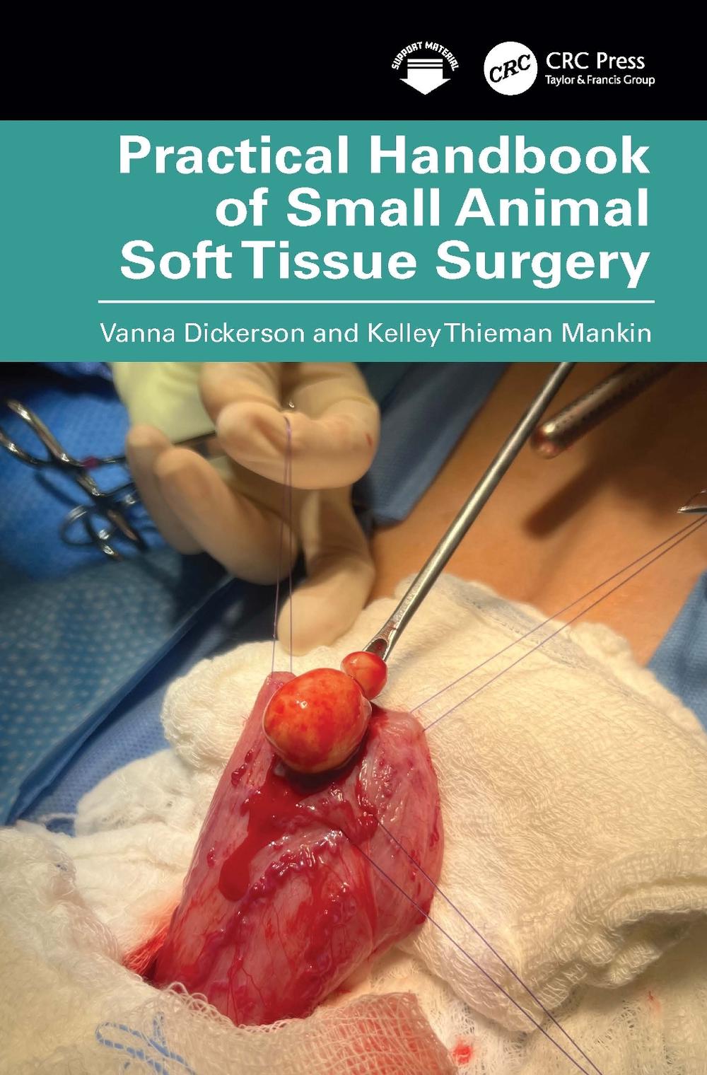 Practical Handbook of Small Animal Soft Tissue Surgery, 9781032489629