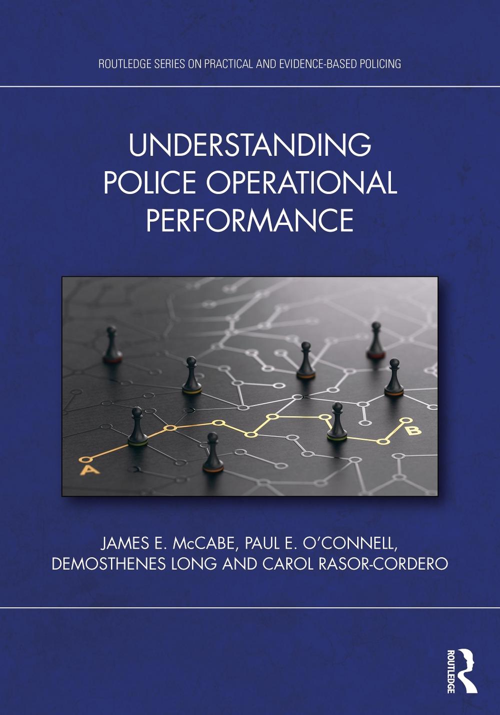 Understanding Police Operational Performance by James E. McCabe - ISBN: 9781032490748