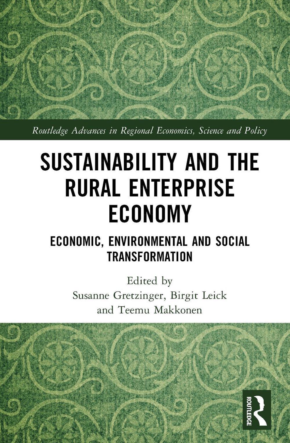 Sustainability and the Rural Enterprise Economy, 9781032491103