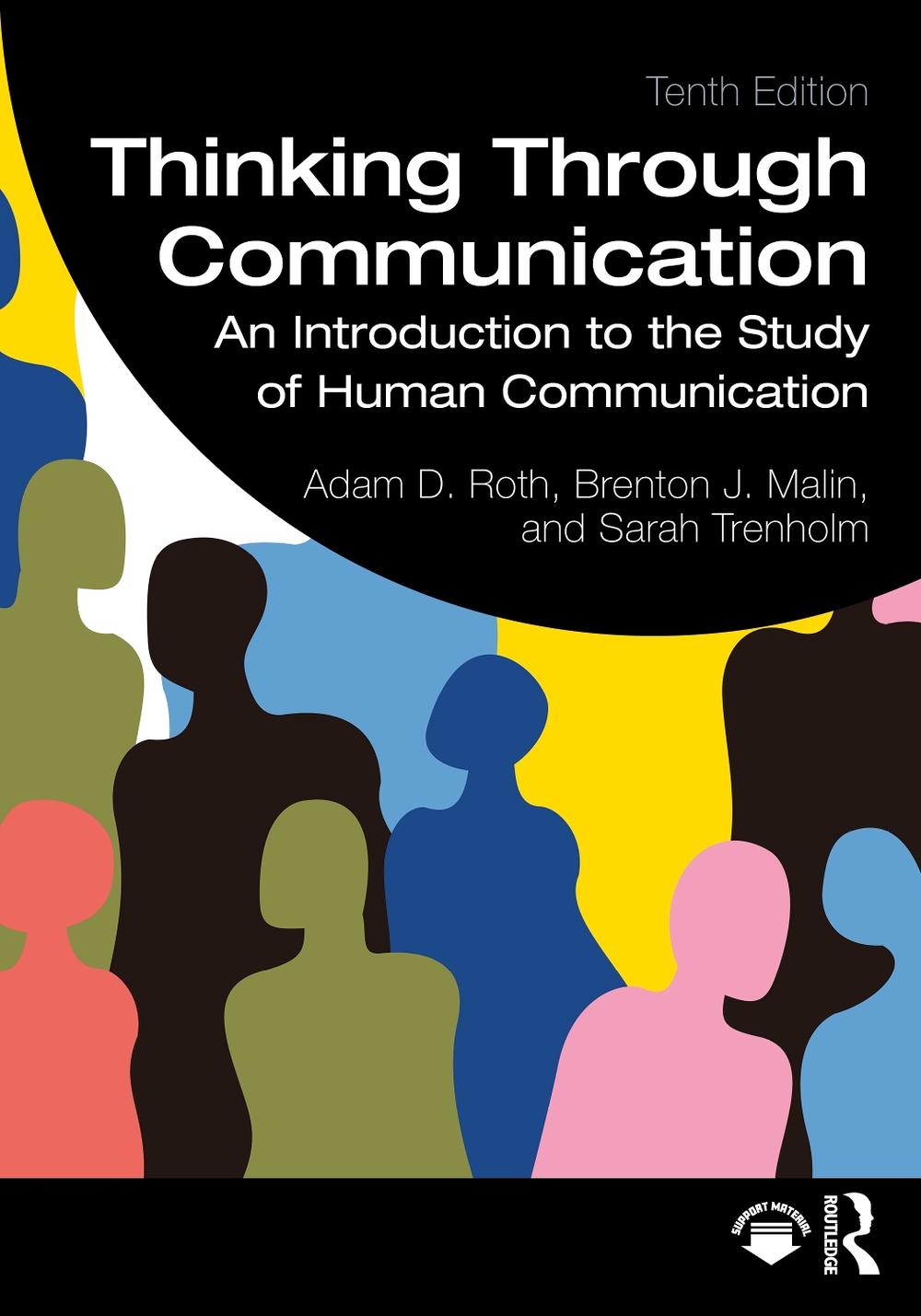 Thinking Through Communication, 10th Edition by Adam Roth, Paperback ...
