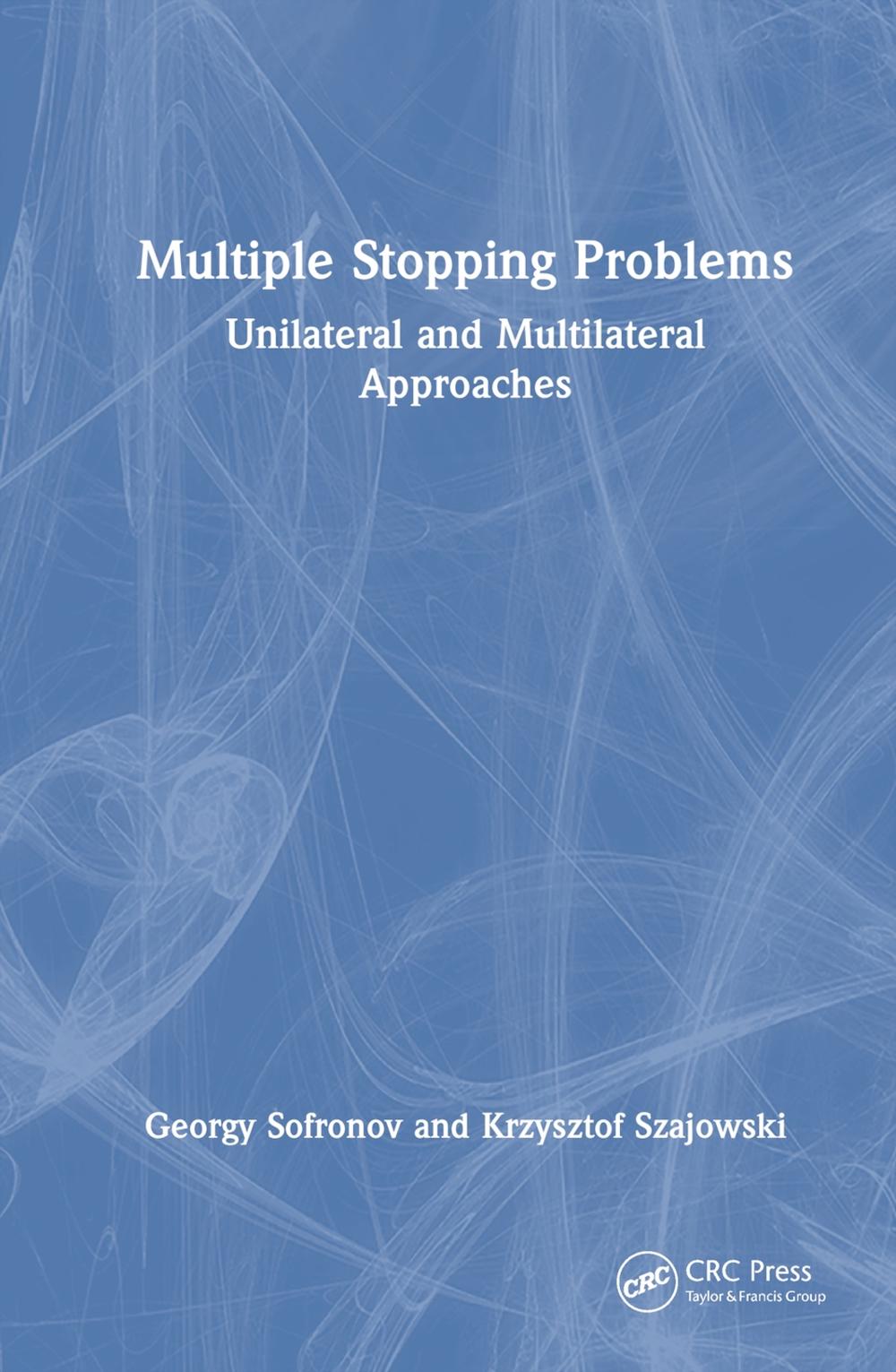 Multiple Stopping Problems, 9781032525433