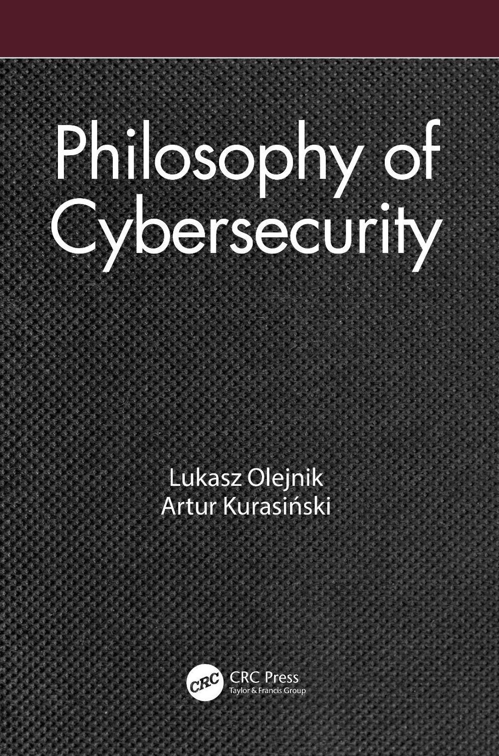 Philosophy of Cybersecurity, 9781032527611