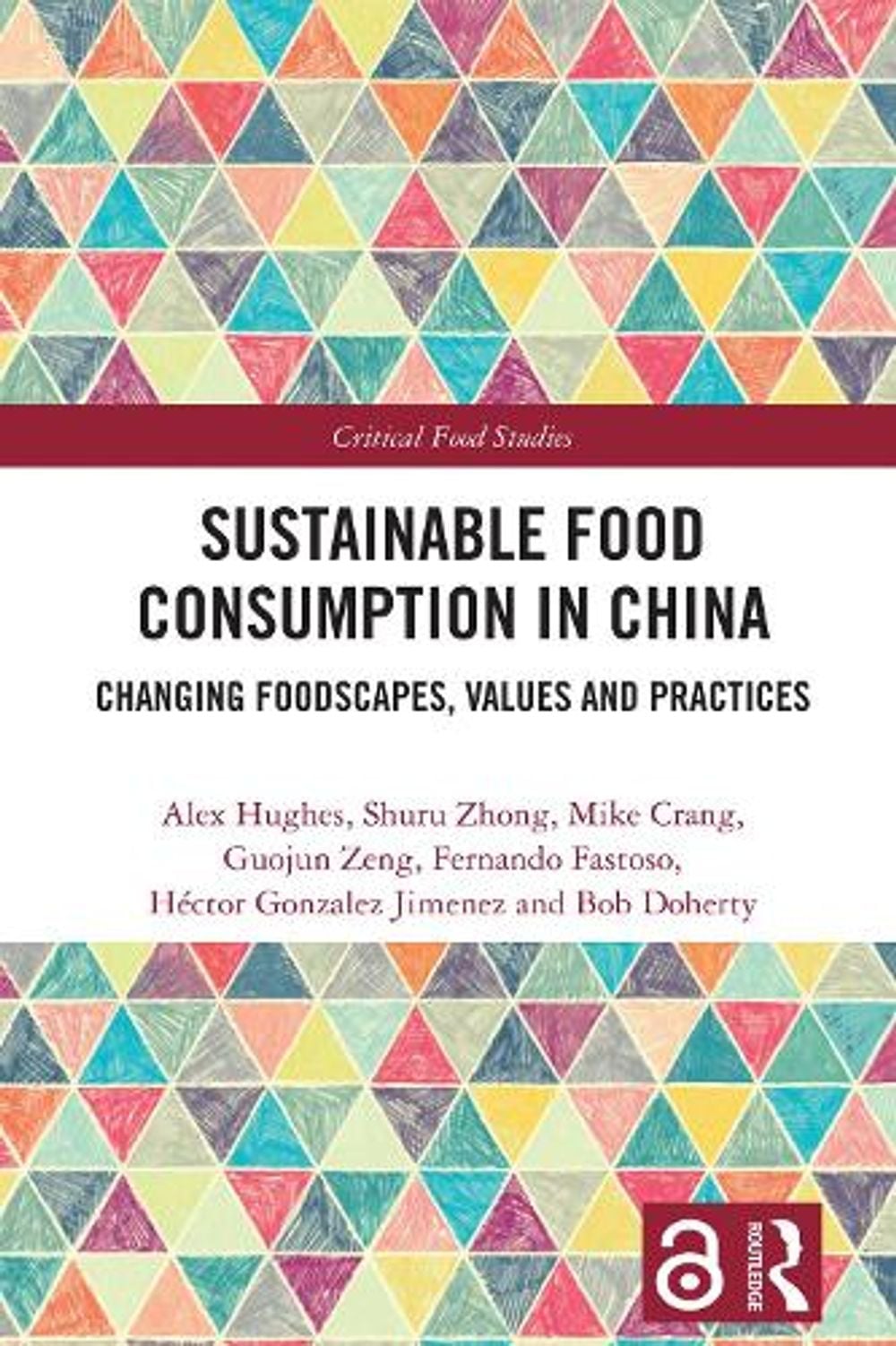 Sustainable Food Consumption in China by Alex Hughes - ISBN: 9781032528144
