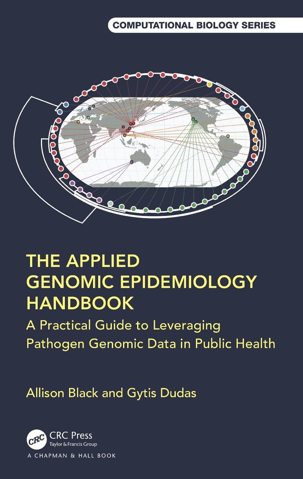 The Applied Genomic Epidemiology Handbook by Allison Black - ISBN: 9781032530260