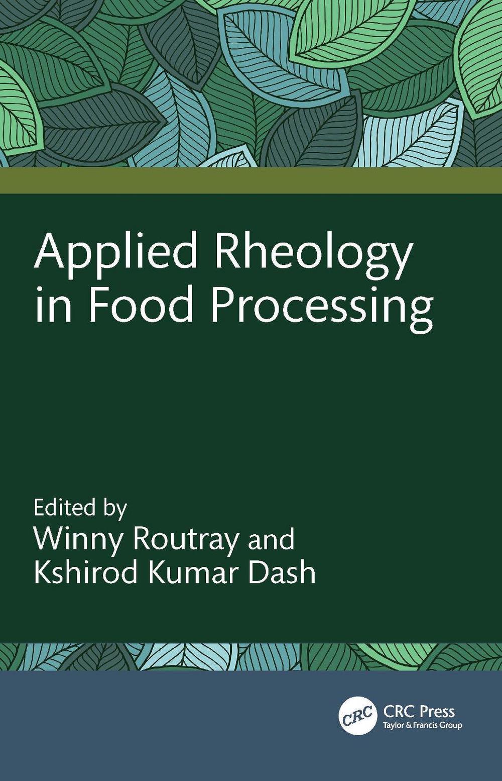 Applied Rheology in Food Processing, 9781032535463