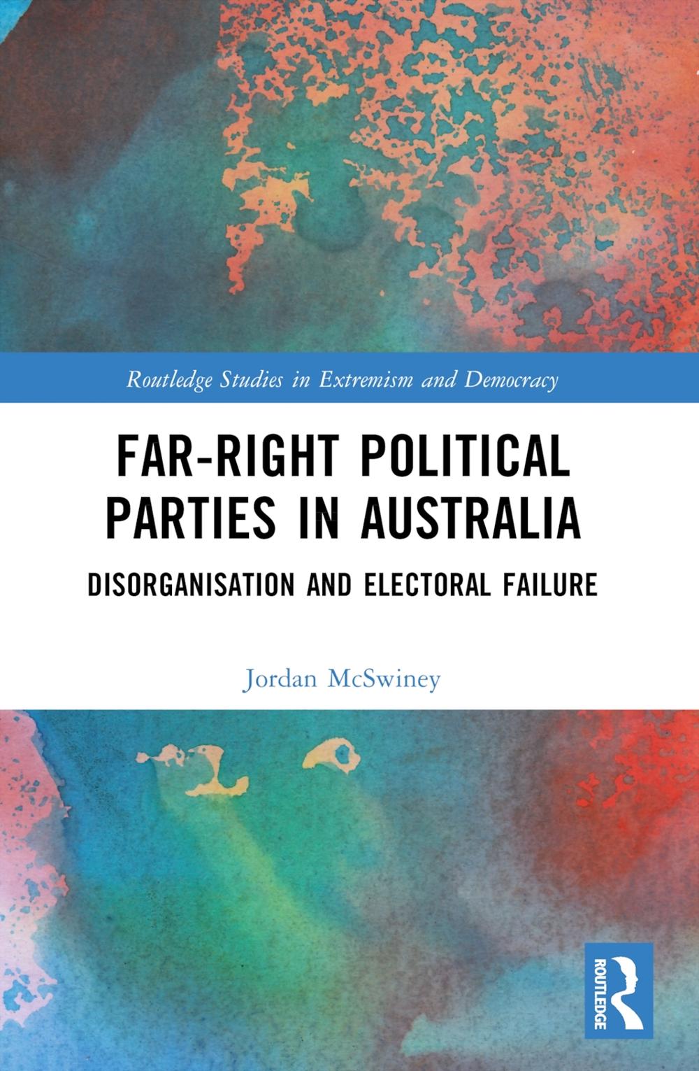 Far-Right Political Parties in Australia, 9781032537153