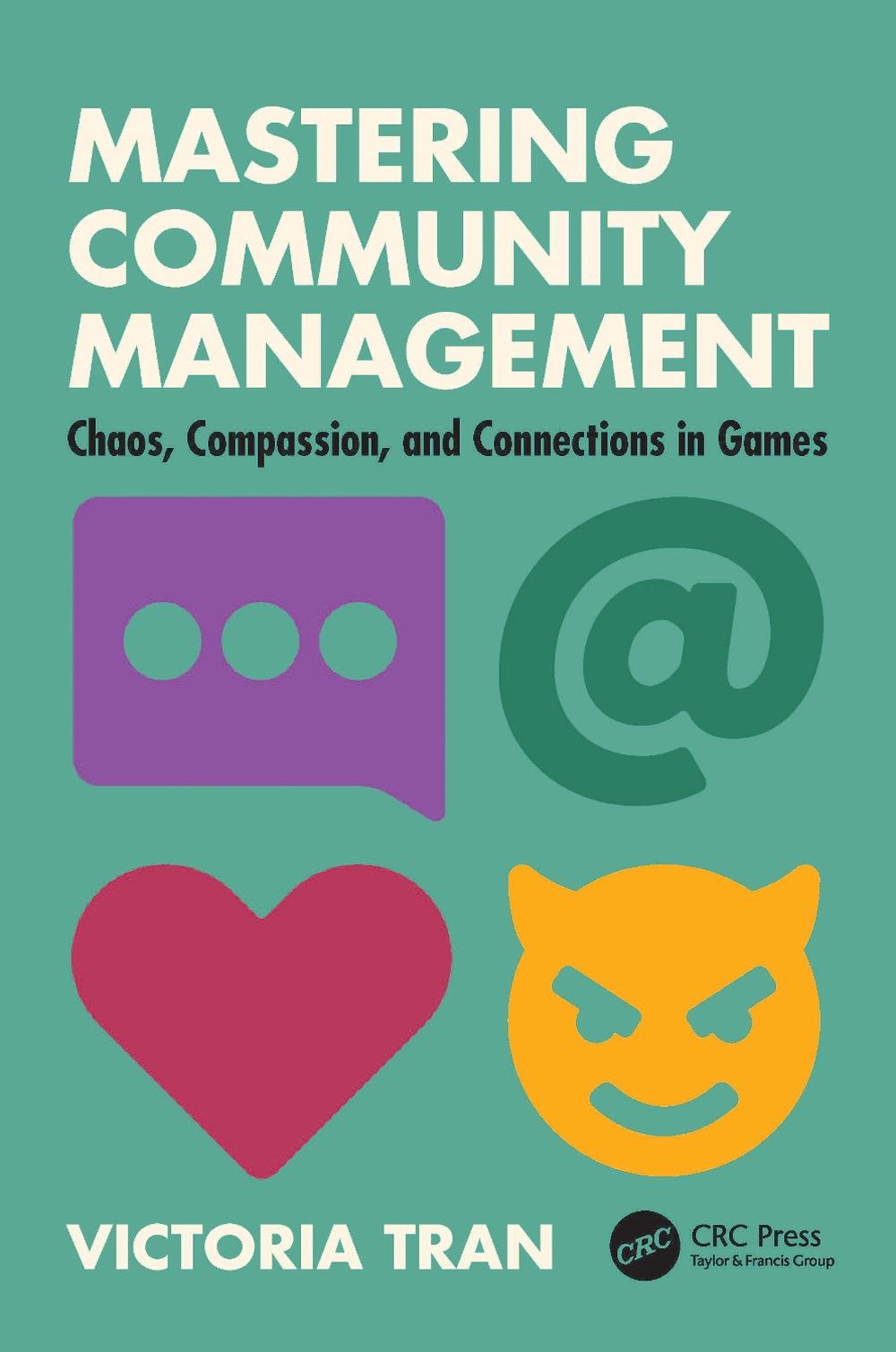 Mastering Community Management, 9781032540429