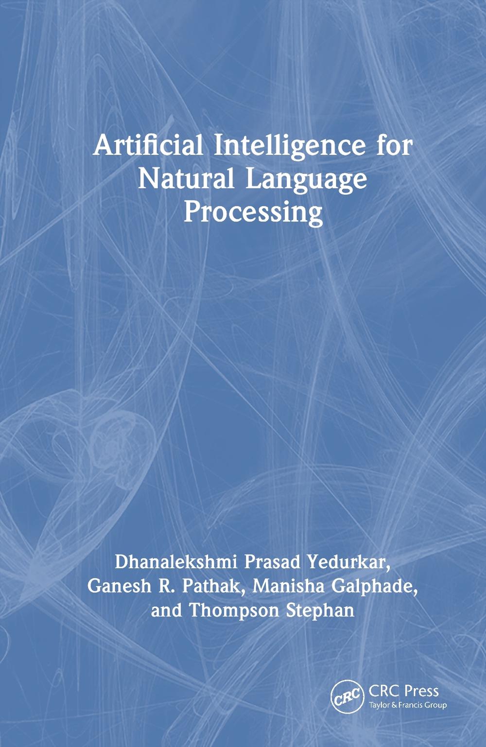 Artificial Intelligence for Natural Language Processing, 9781032545301