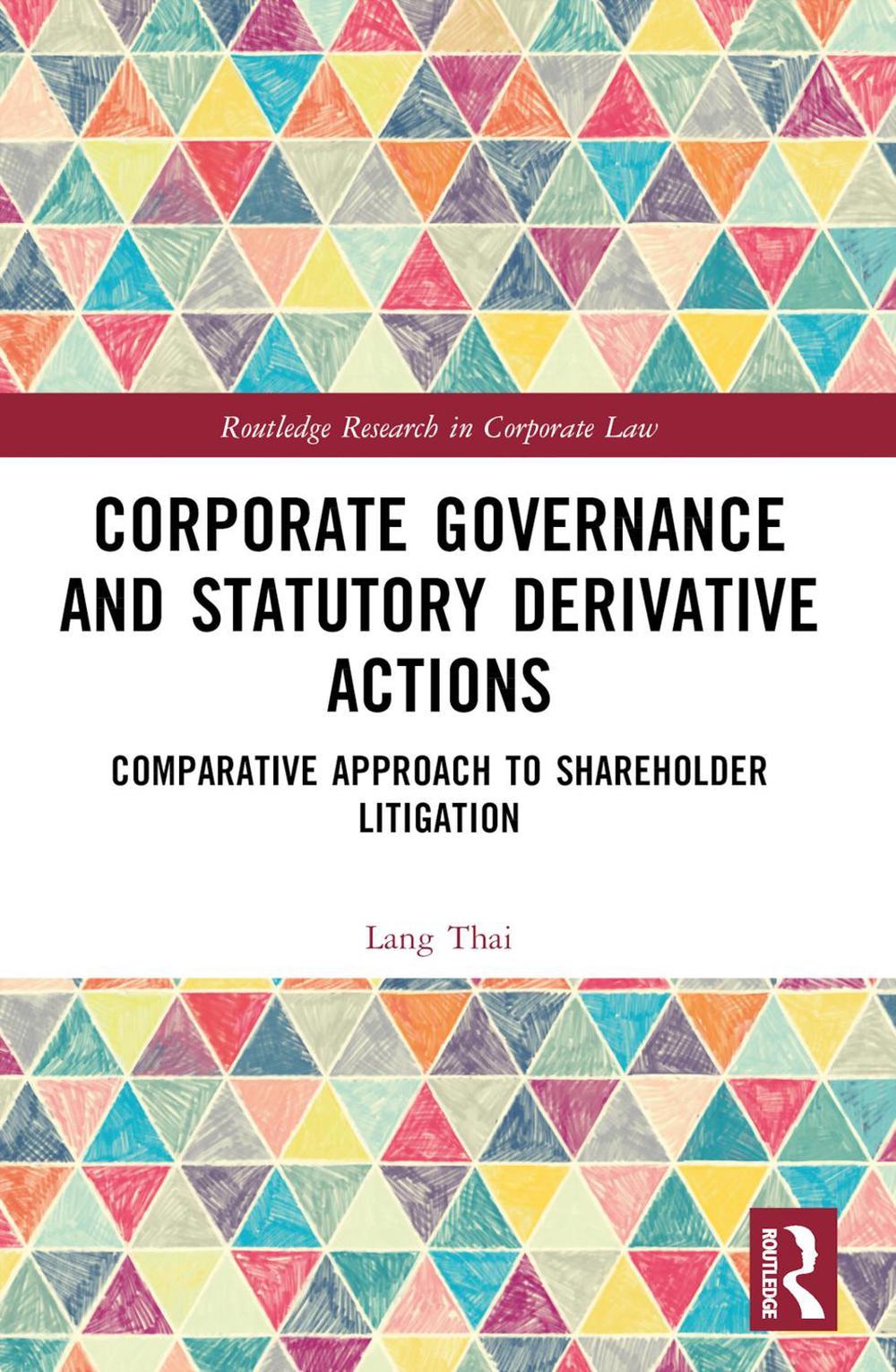 Corporate Governance and Statutory Derivative Actions, 9781032553139