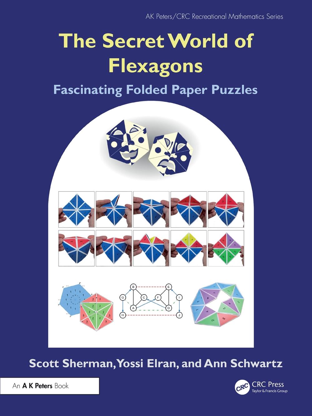 The Secret World of Flexagons, 9781032553832