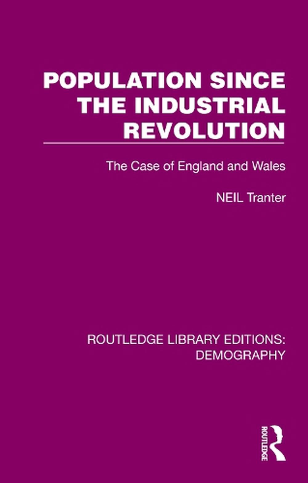 Population Since the Industrial Revolution by Neil Tranter, Hardcover ...