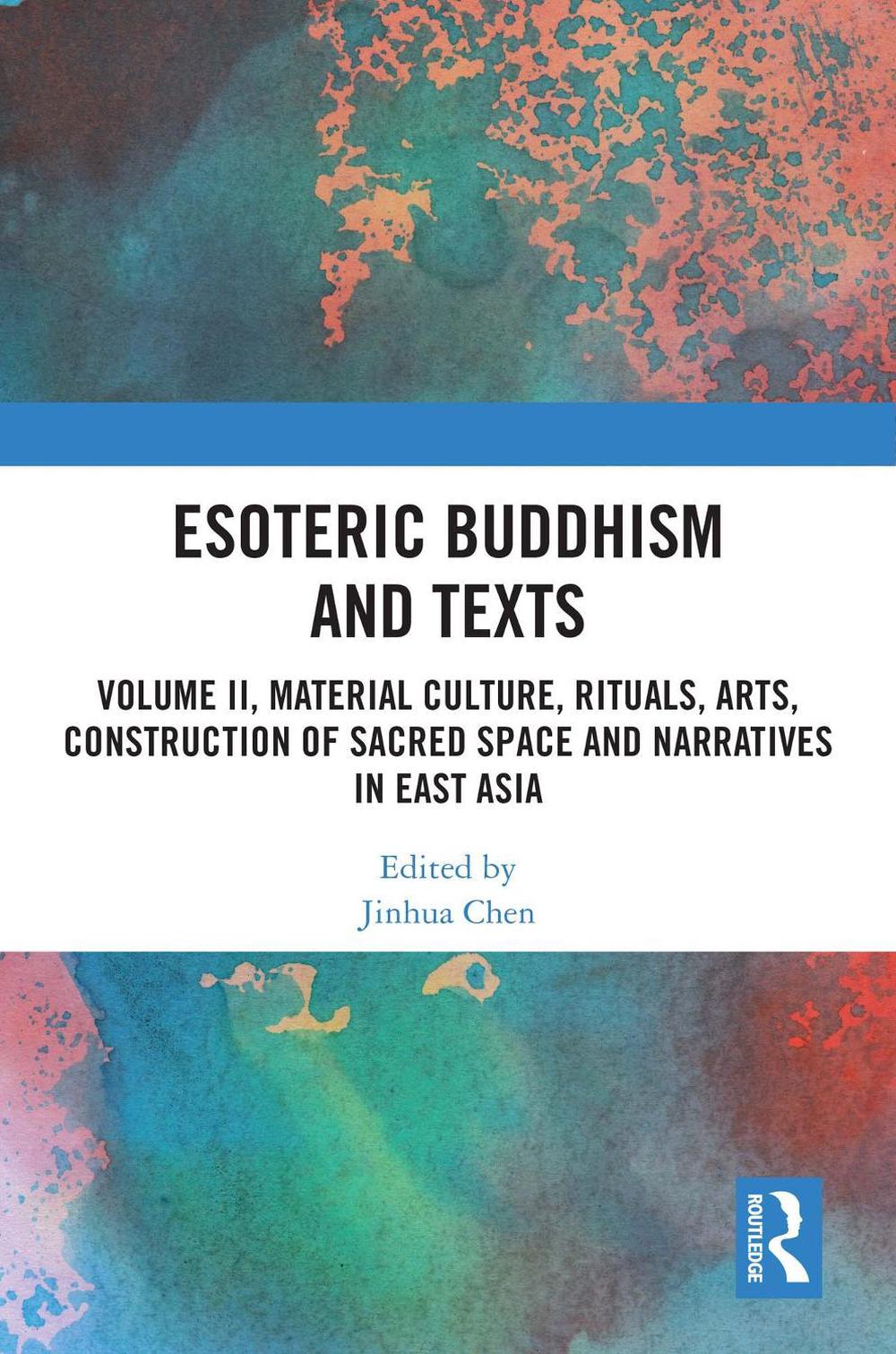 Esoteric Buddhism and Texts, 9781032563107