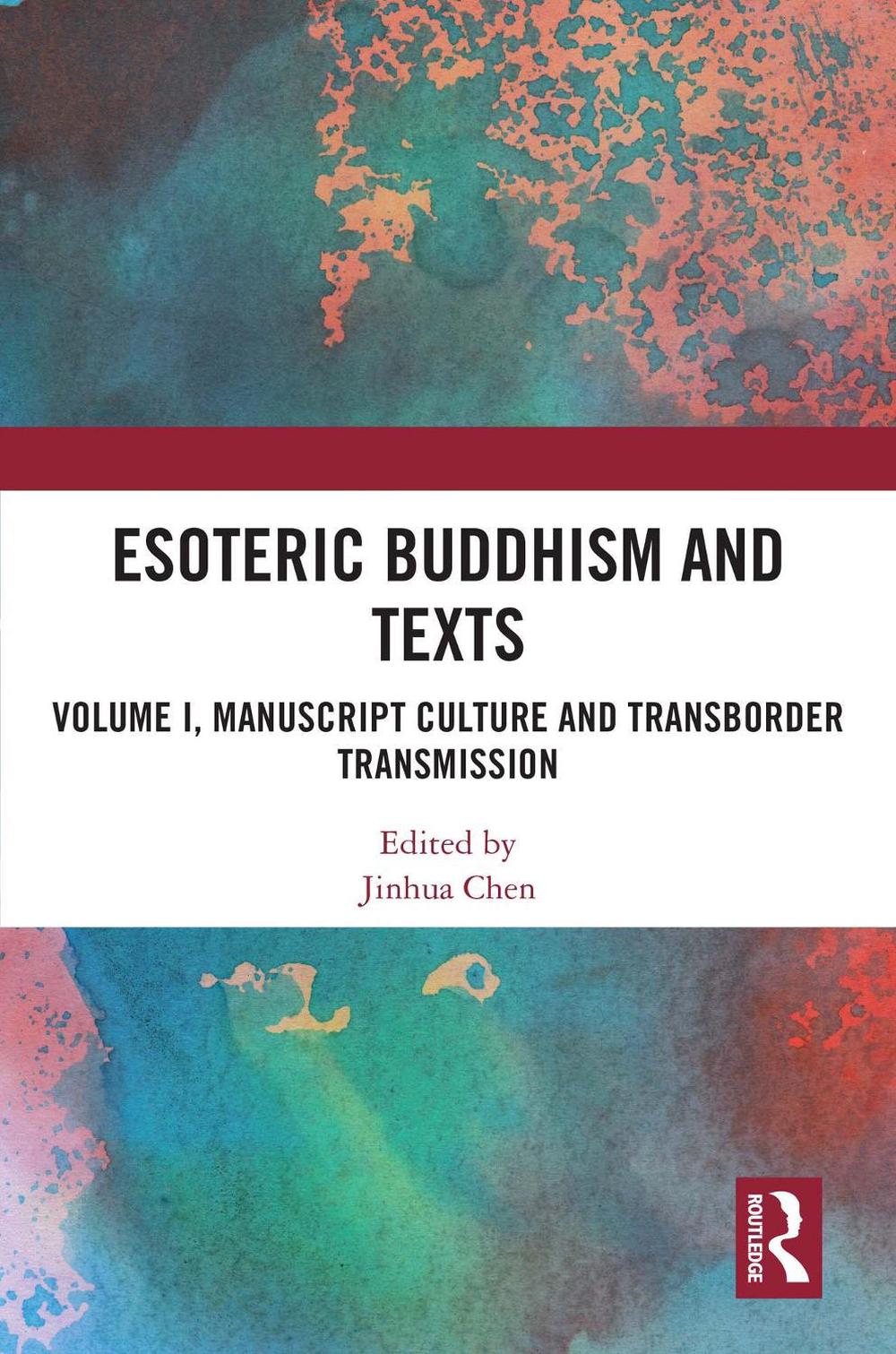 Esoteric Buddhism and Texts, 9781032563237