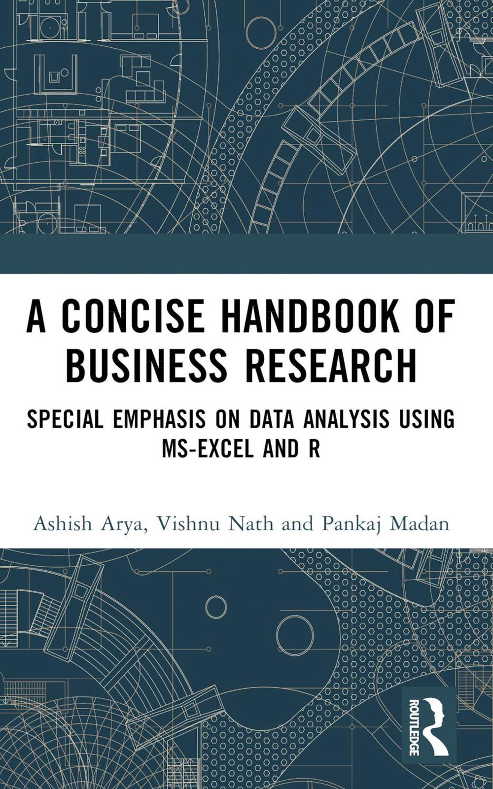 A Concise Handbook of Business Research, 9781032567532