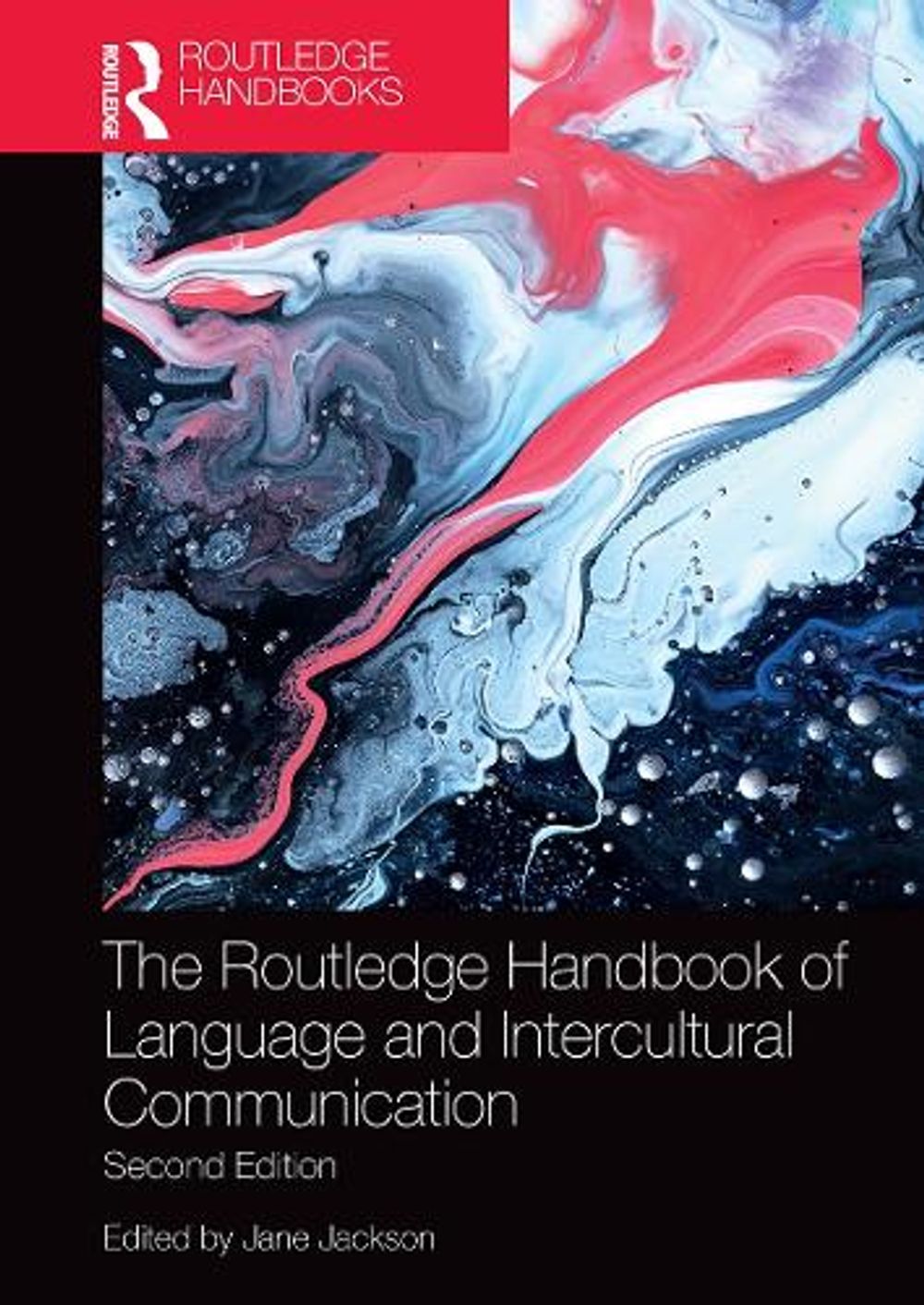 The Routledge Handbook of Language and Intercultural Communication, 2nd ...