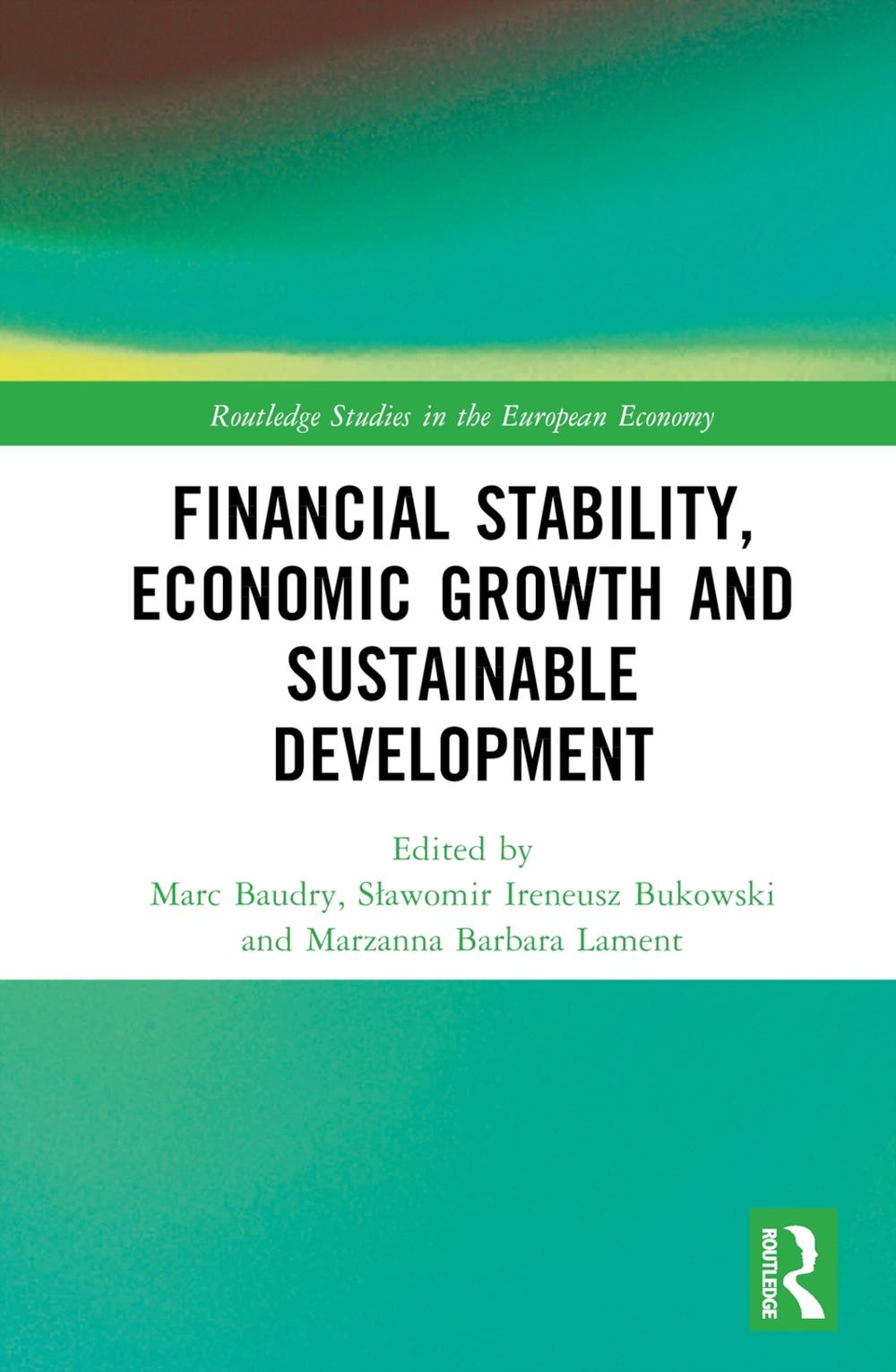 Financial Stability, Economic Growth and Sustainable Development, 9781032572758