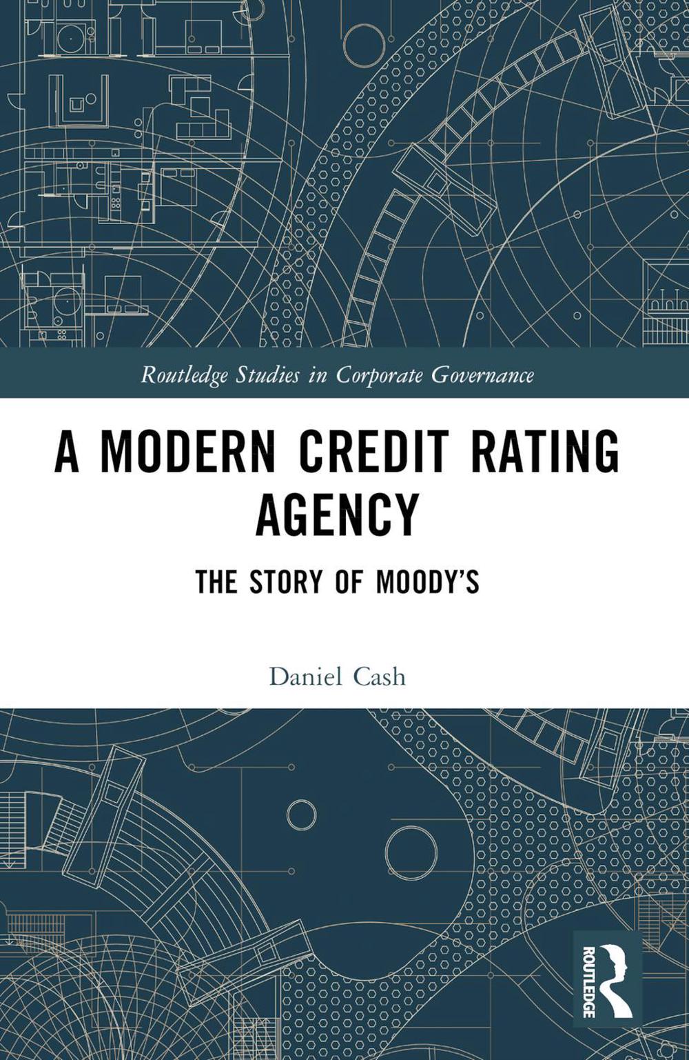 A Modern Credit Rating Agency, 9781032575728