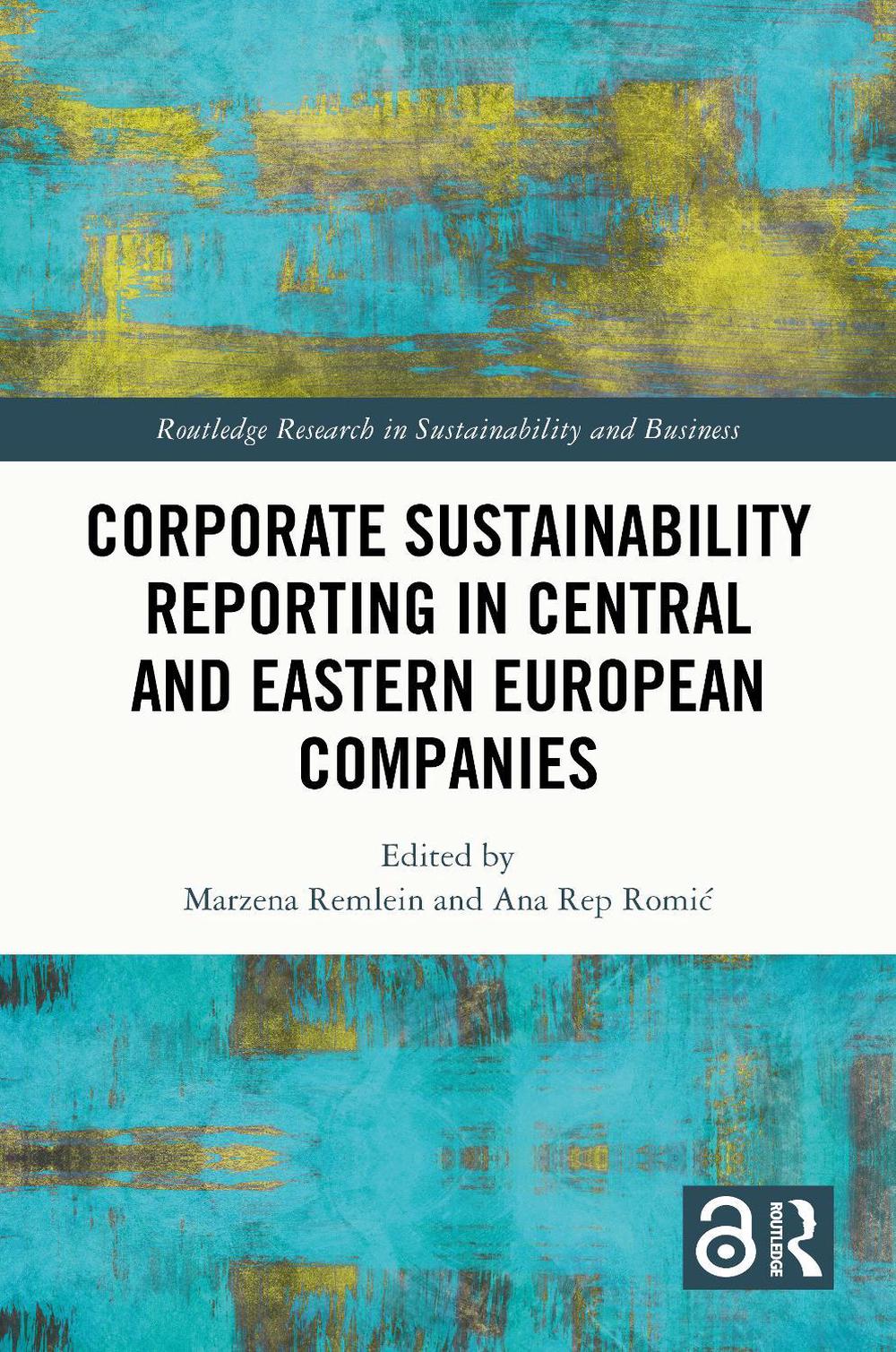 Corporate Sustainability Reporting in Central and Eastern European Companies, 9781032588698
