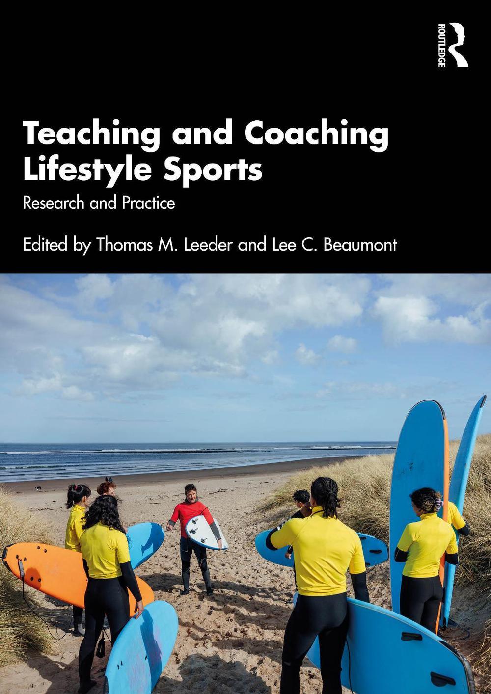 Teaching and Coaching Lifestyle Sports, 9781032589848