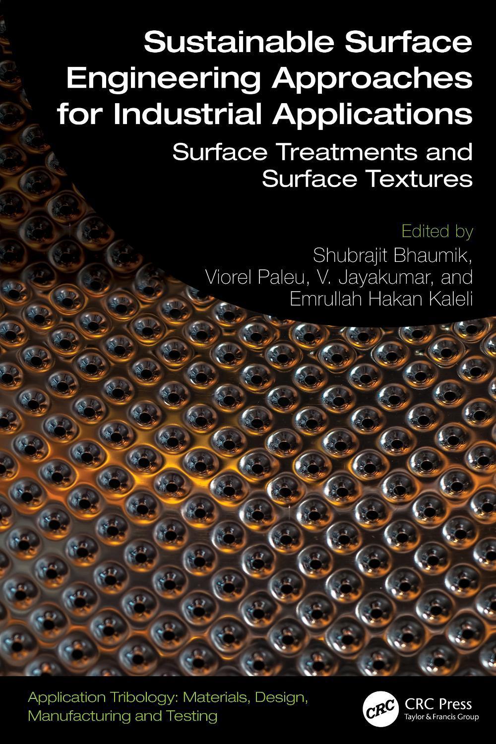 Sustainable Surface Engineering Approaches for Industrial Applications, 9781032590028