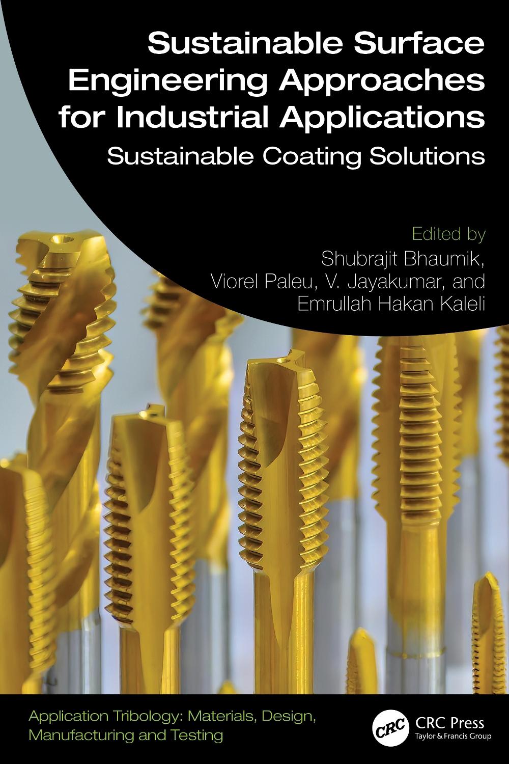 Sustainable Surface Engineering Approaches for Industrial Applications, 9781032590035