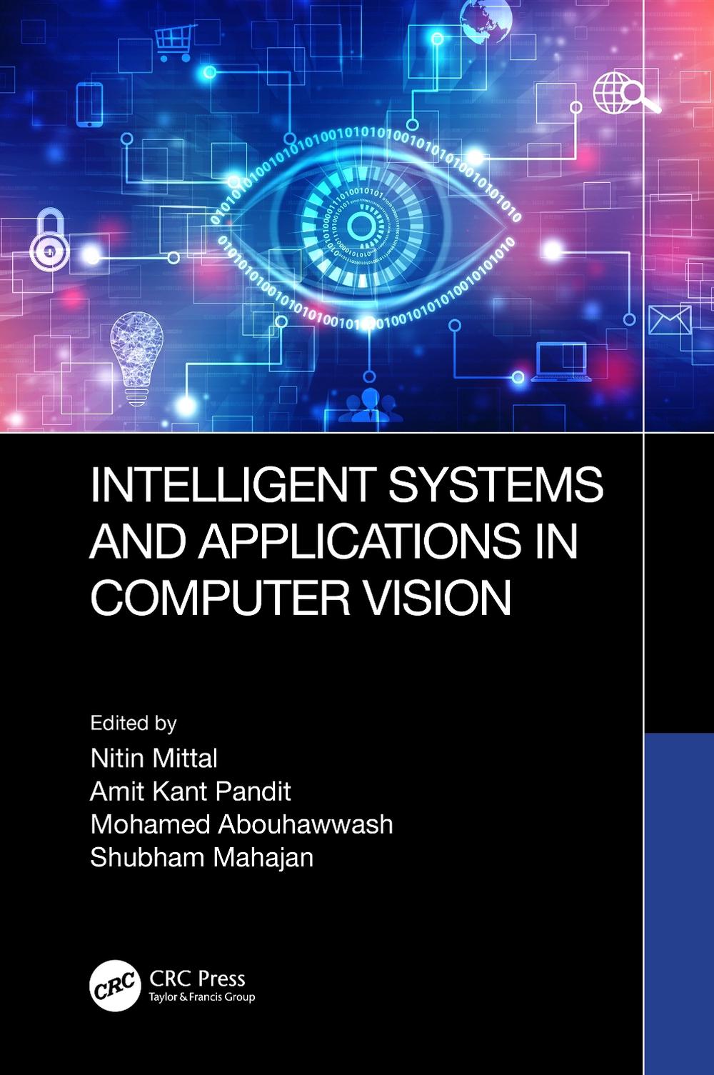 Intelligent Systems and Applications in Computer Vision, 9781032591872