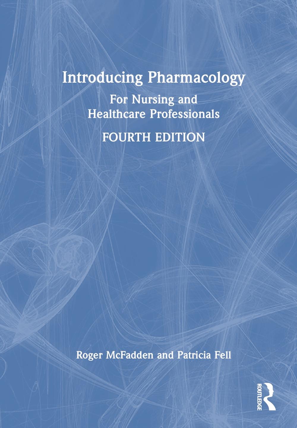 Introducing Pharmacology, 4th Edition, 9781032598550