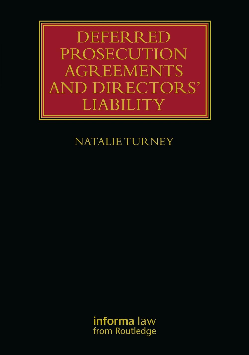 Deferred Prosecution Agreements and Directors’ Liability, 9781032599502