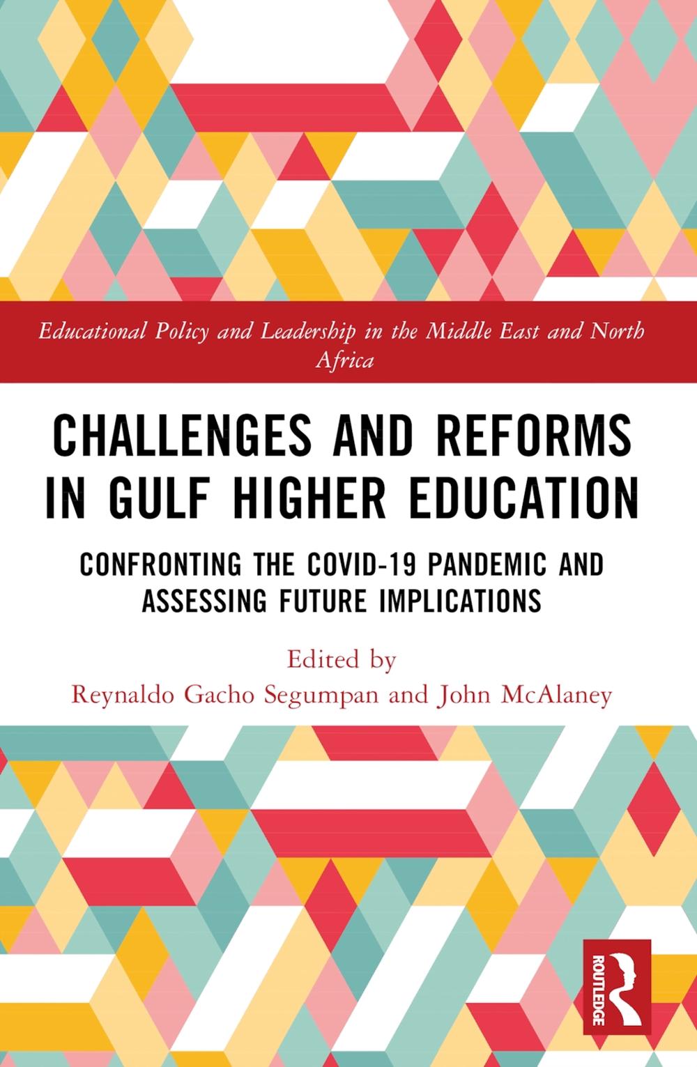 Challenges and Reforms in Gulf Higher Education by Reynaldo Gacho ...