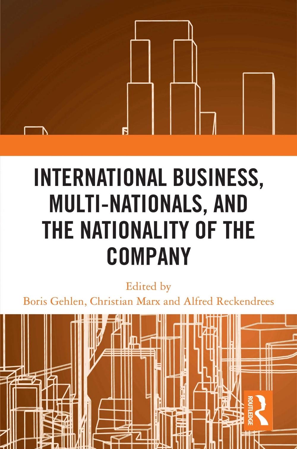 International Business, Multi-Nationals, and the Nationality of the Company, 9781032604558