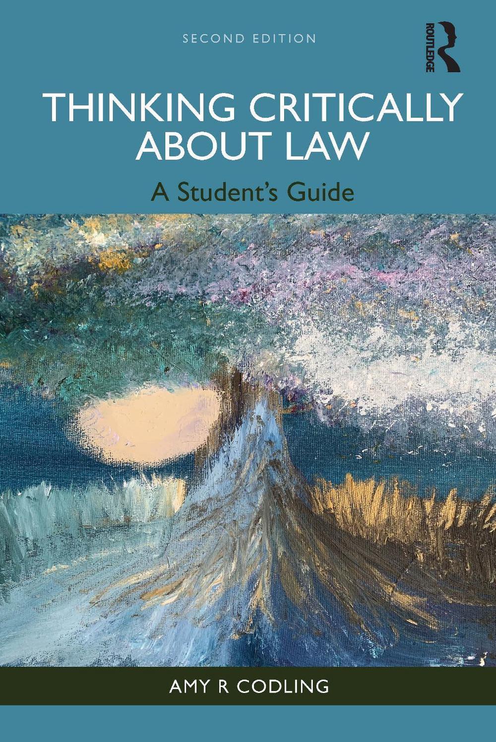 Thinking Critically About Law, 9781032613888
