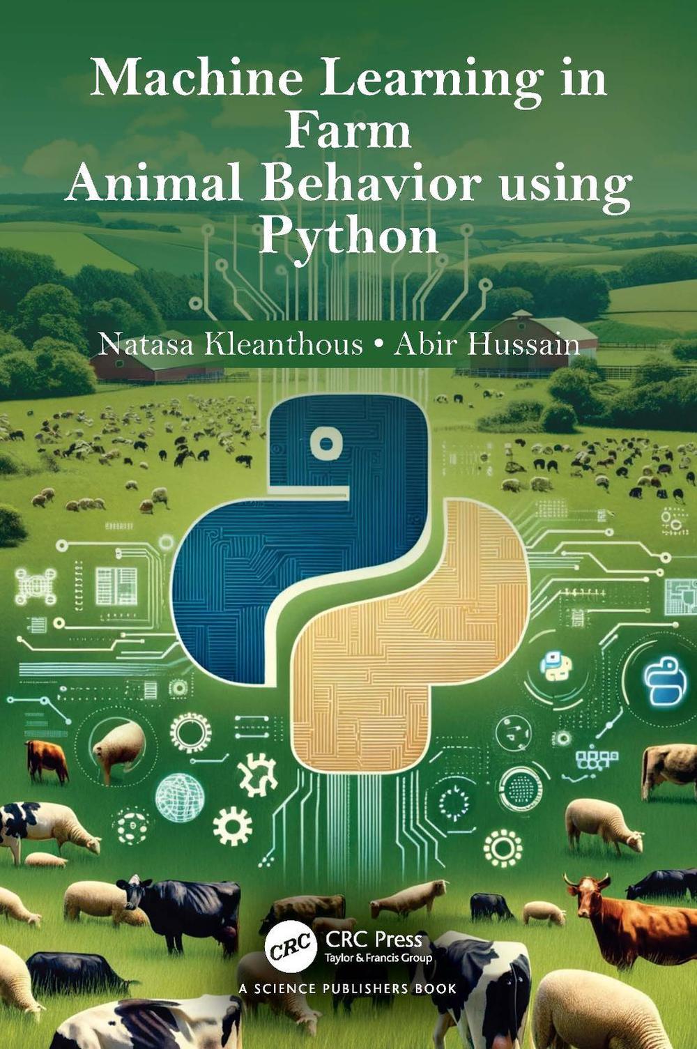 Machine Learning in Farm Animal Behavior using Python by Natasa ...